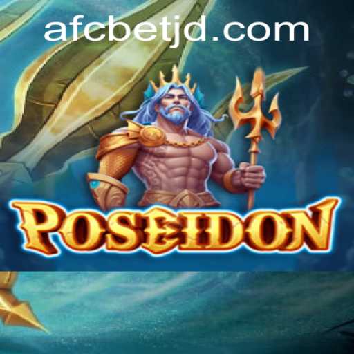 Dive into Adventure with Poseidon: The AFCBet Gaming Experience